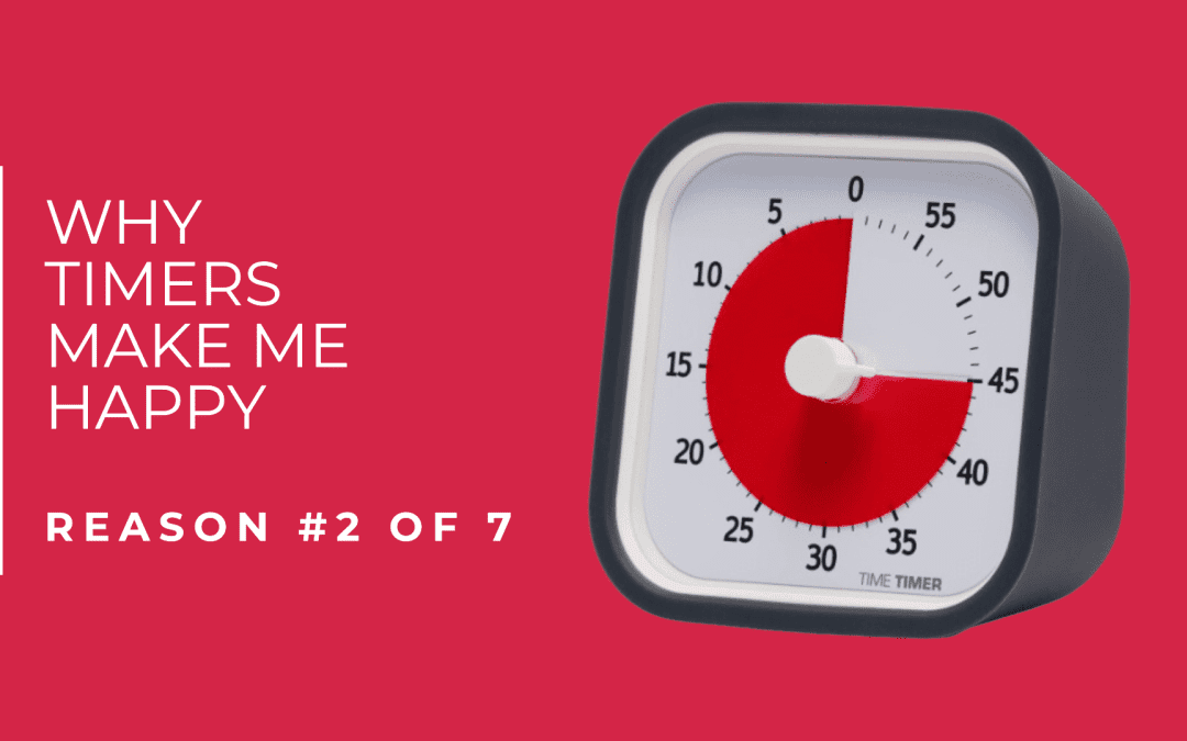 Why Timers Make Me Happy – Reason #2