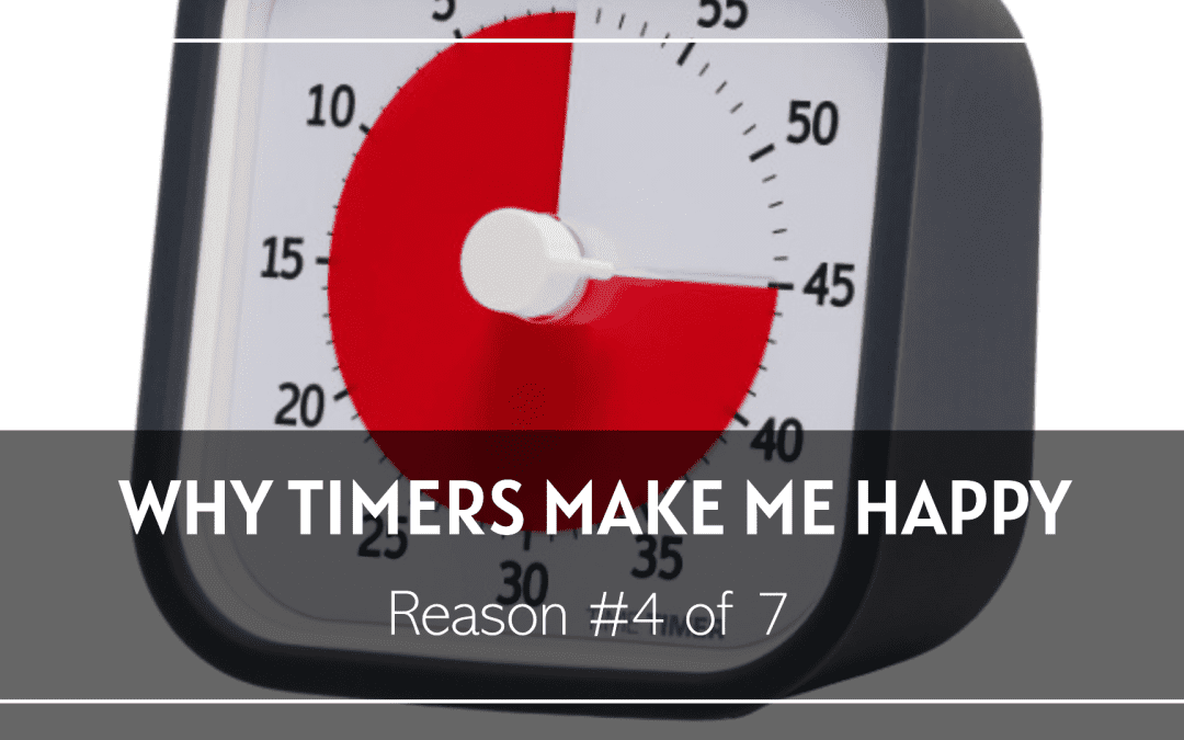 Why Timers Make Me Happy – Reason #4