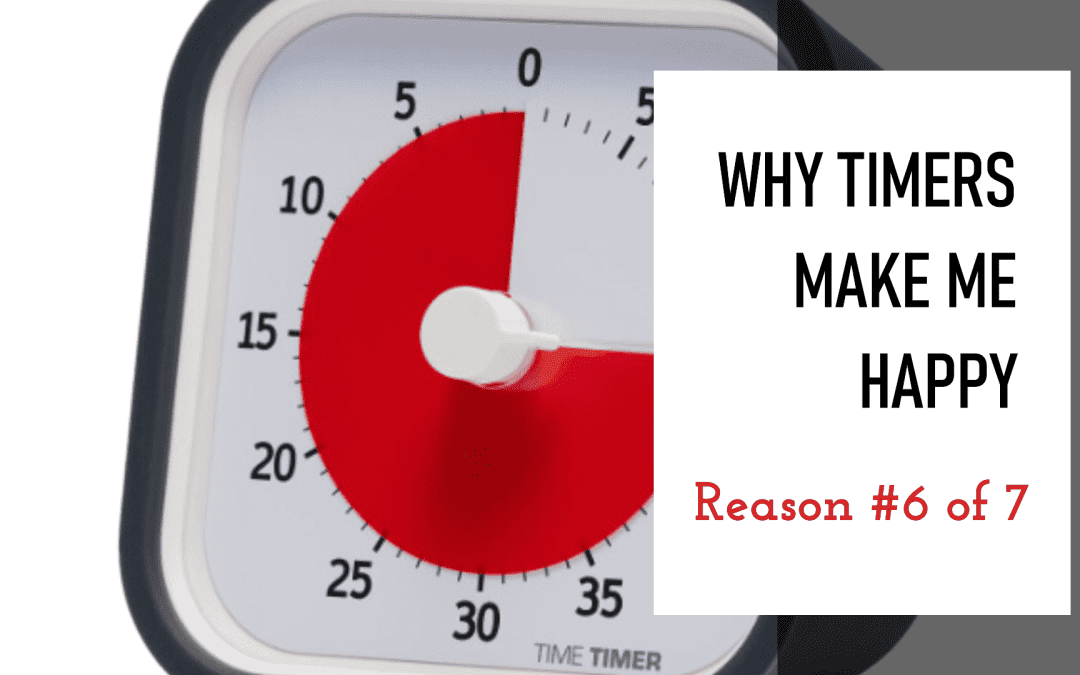 Why Timers Make Me Happy – Reason #6