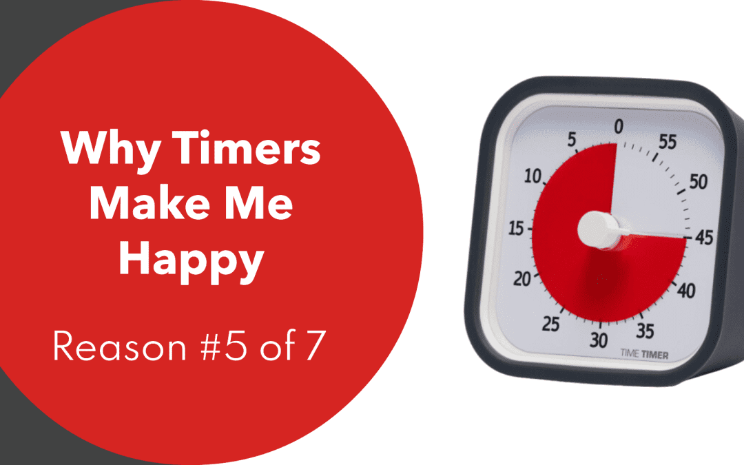 Why Timers Make Me Happy – Reason #5